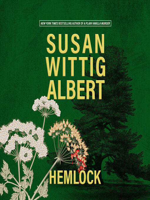 Title details for Hemlock by Susan Wittig Albert - Available